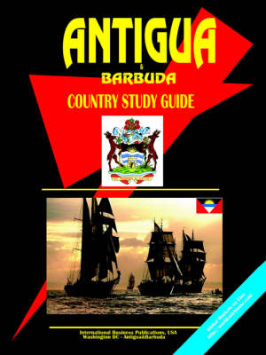 Antigua & Barbuda Country Study Guide - 