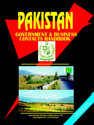 Pakistan Government & Business Contacts Handbook