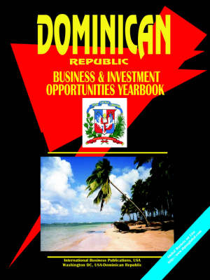 Dominican Republic Business and Investment Opportunities Yea