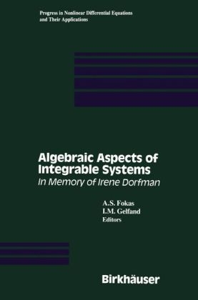 Algebraic Aspects of Integrable Systems - 