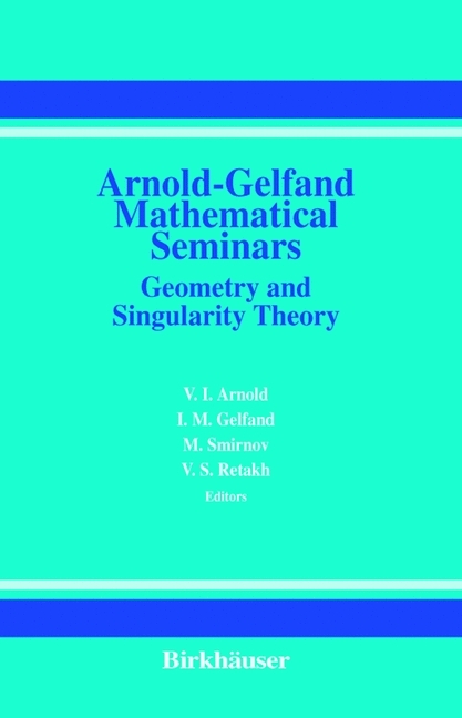 Arnold-Gelfand Mathematical Seminars - 