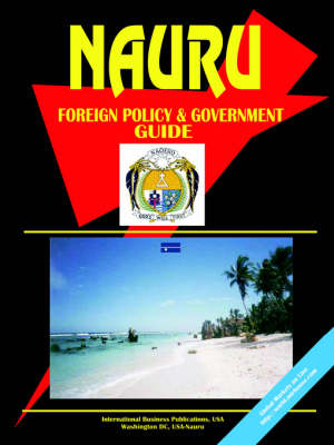 Nauru Foreign Policy and Government Guide