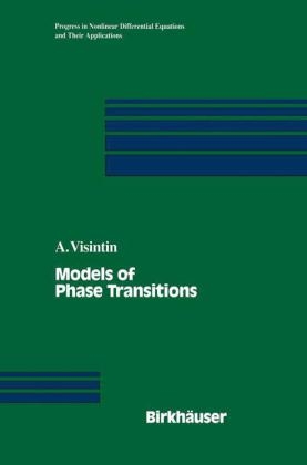 Models of Phase Transitions -  Augusto Visintin