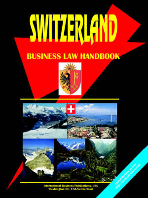 Switzerland Business Law Handbook