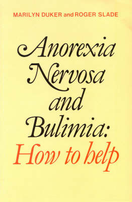 Anorexia Nervosa and Bulimia -  Duker