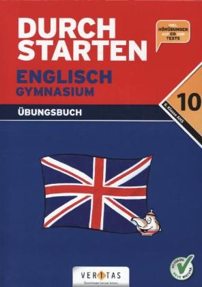 Durchstarten Zur AHS-Matura Englisch 10. Schulstufe / 6. Klasse - Sonja HÃ¤usler, Katrin PÃ¼rer