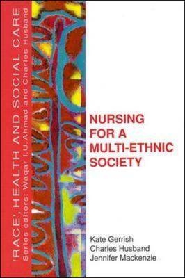 Nursing for a Multi-Ethnic Society -  Gerrish