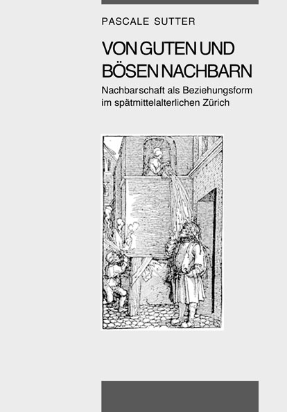 Von guten und bösen Nachbarn - Pascale Sutter