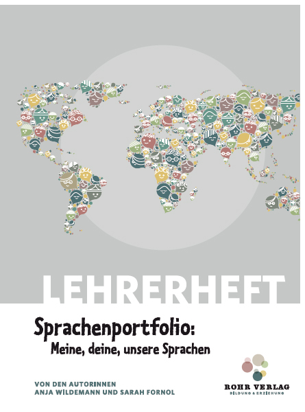 Lehrerheft Sprachenportfolio: Meine, deine, unsere Sprachen - Anja Wildemann, Sarah Fornol