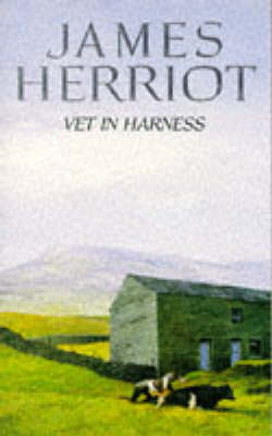 Vet in Harness - James Herriot