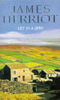 Vet in a Spin - James Herriot