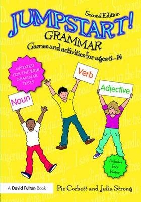 Jumpstart! Grammar -  Pie Corbett,  Julia Strong