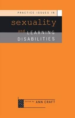 Practice Issues in Sexuality and Learning Disabilities - 