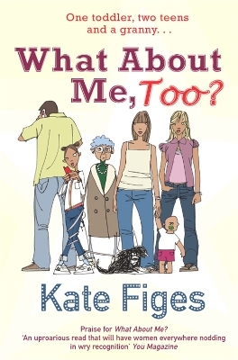 What About Me, Too? - Kate Figes