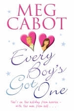 Every Boy's Got One - Meg Cabot