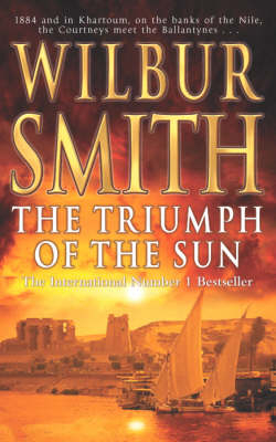 The Triumph of the Sun - Wilbur Smith