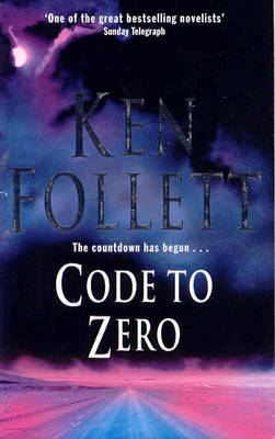 Code to Zero - Ken Follett