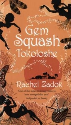 Gem Squash Tokoloshe - Rachel Zadok