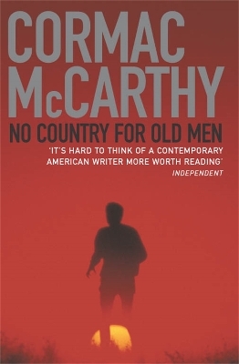 No Country for Old Men - Cormac McCarthy