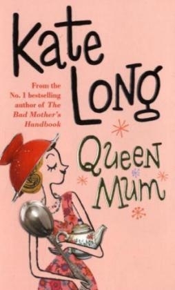 Queen Mum - Kate Long