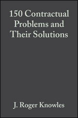 150 Contractual Problems and Their Solutions -  J. Roger Knowles