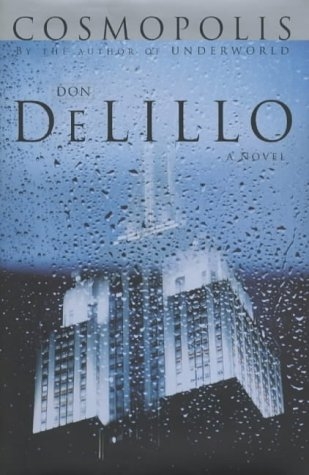 Cosmopolis - Don DeLillo