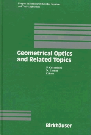 Geometrical Optics and Related Topics - 