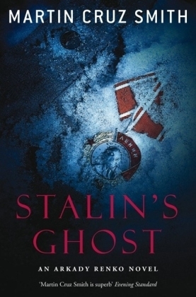 Stalin's Ghost - Martin Cruz Smith