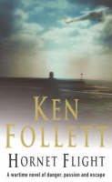 Hornet Flight - Ken Follett