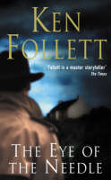 Eye of the Needle - Ken Follett