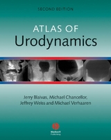 Atlas of Urodynamics - Jerry G. Blaivas, Michael Chancellor, Jeffrey Weiss, Michael Verhaaren