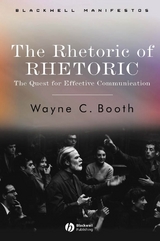 Rhetoric of RHETORIC -  Wayne C. Booth