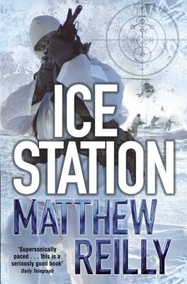 Ice Station - Matthew Reilly