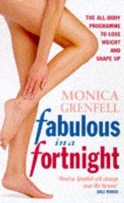 Fabulous in a Fortnight - Monica Grenfell