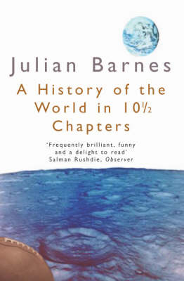 A History of the World in 10÷ Chapters - Julian Barnes