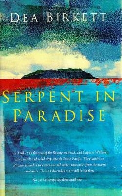 Serpent in Paradise - Dea Birkett