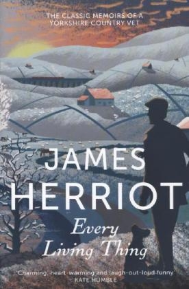 Every Living Thing - James Herriot