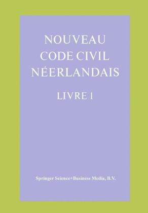 Nouveau Code Civil Neerlandais Livre 1 -  Louis F. Ganshof,  Charles Petit