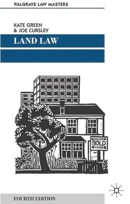 Land Law - Kate Green, Joe Cursley