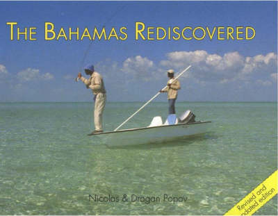 Bahamas Rediscovered - Jane Popov