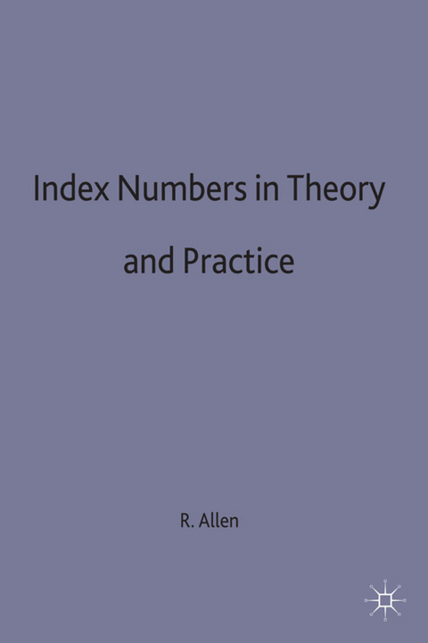 Index Numbers in Theory and Practice - R G D Allen