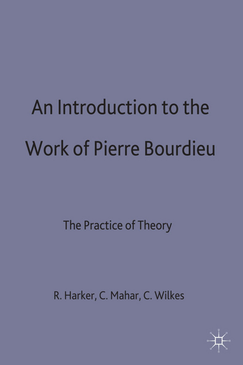 An Introduction to the Work of Pierre Bourdieu - 