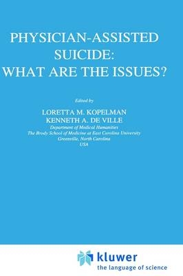 Physician-Assisted Suicide: What are the Issues? - 