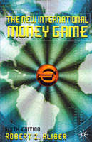 The New International Money Game - Robert Z. Aliber