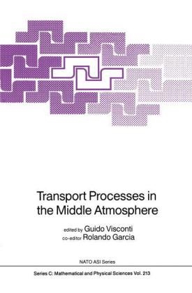 Transport Processes in the Middle Atmosphere - 