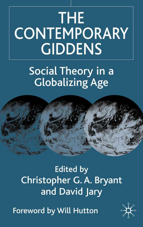 The Contemporary Giddens - Christopher G.A. Bryant, D. Jary