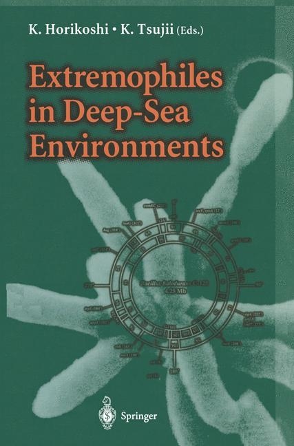 Extremophiles in Deep-Sea Environments - 