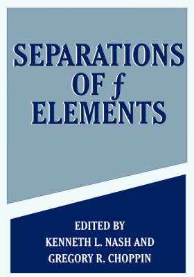 Separations of f Elements - 