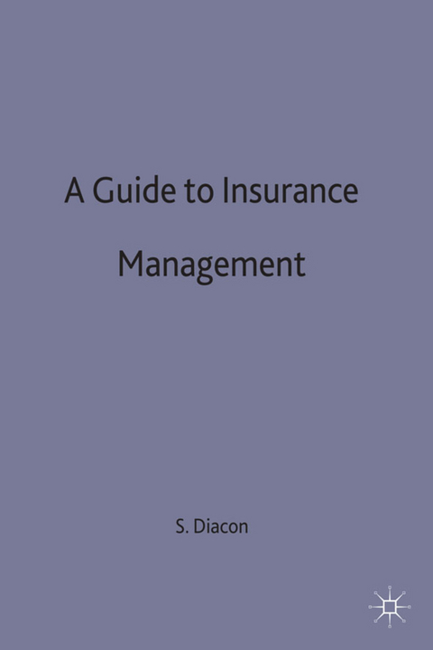 A Guide to Insurance Management - 