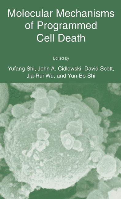 Molecular Mechanisms of Programmed Cell Death - 